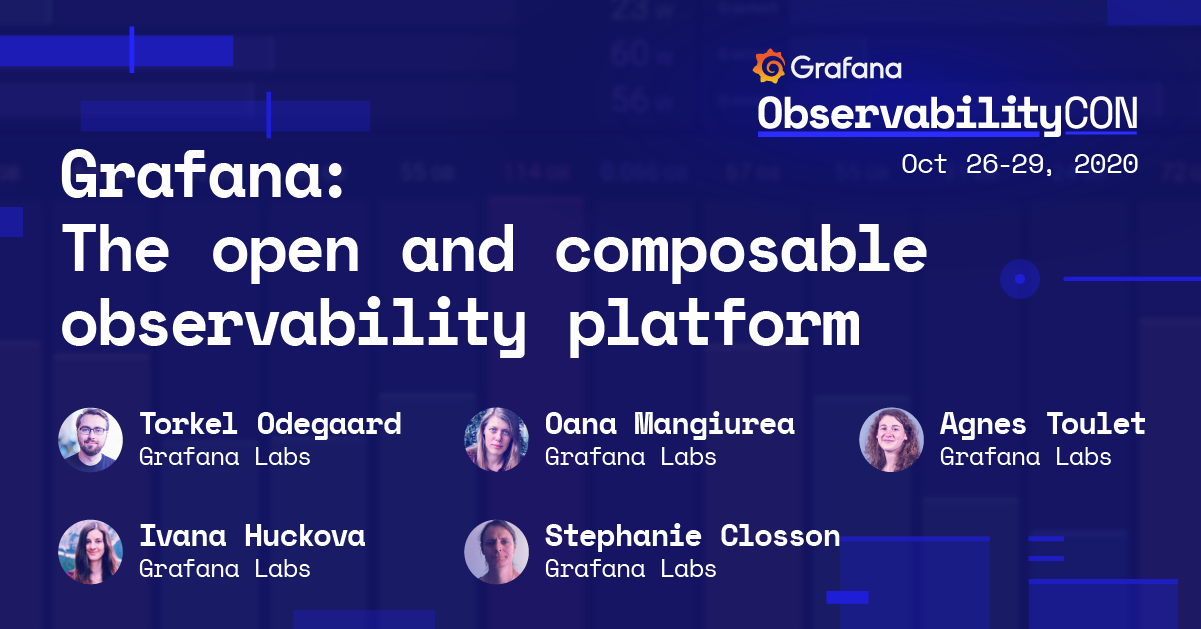 Grafana: The open and composable observability platform