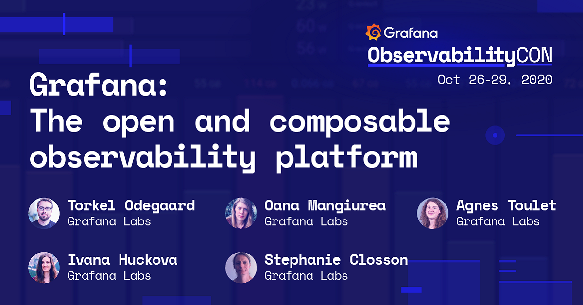Grafana: The open and composable observability platform