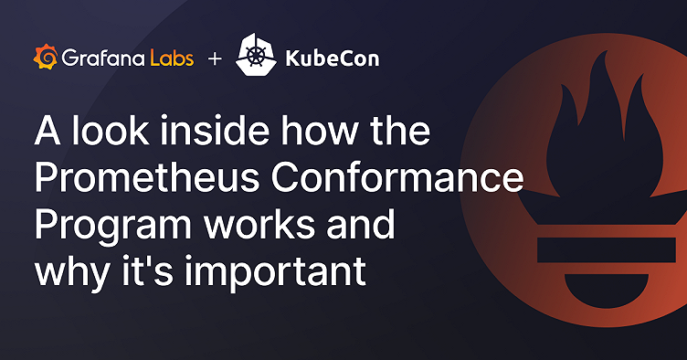 A look inside how the Prometheus Conformance Program works and why it's important