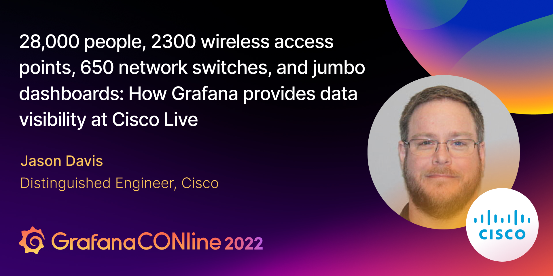 Cisco Live session during GrafanaCONline 2022