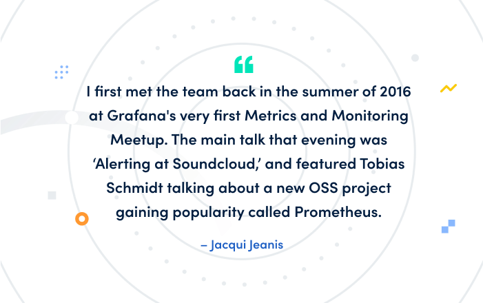 Meet the Grafana Labs team: Jacqui Jeanis, account executive for Grafana Enterprise