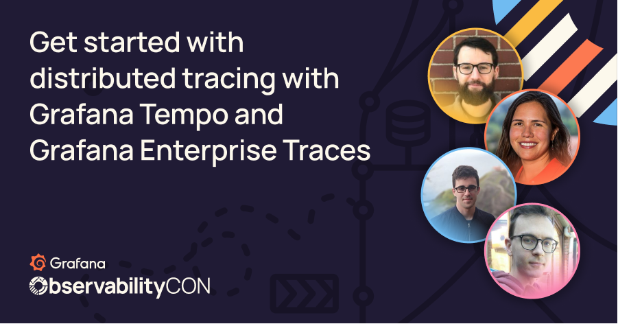 Get started with distributed tracing with Grafana Tempo and Grafana Enterprise Traces
