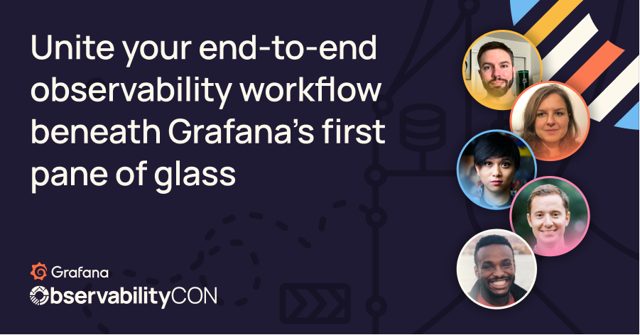 Unite your end-to-end observability workflow beneath Grafana's first pane of glass