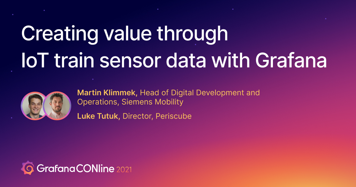 Creating value through IoT train sensor data with Grafana
