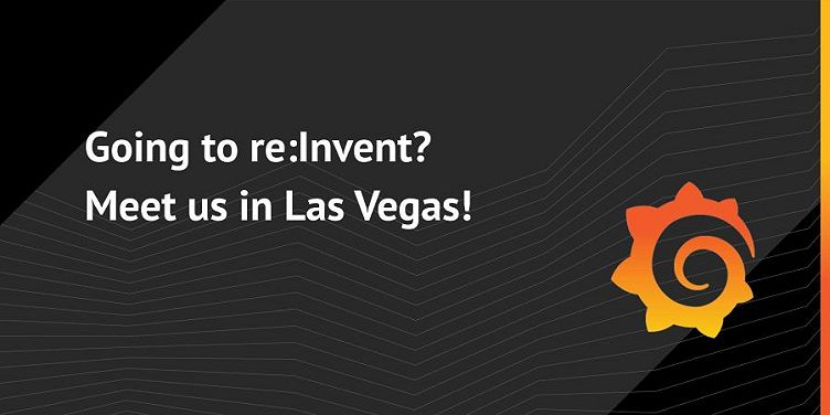 Come See Grafana Labs at AWS re:Invent in Las Vegas!