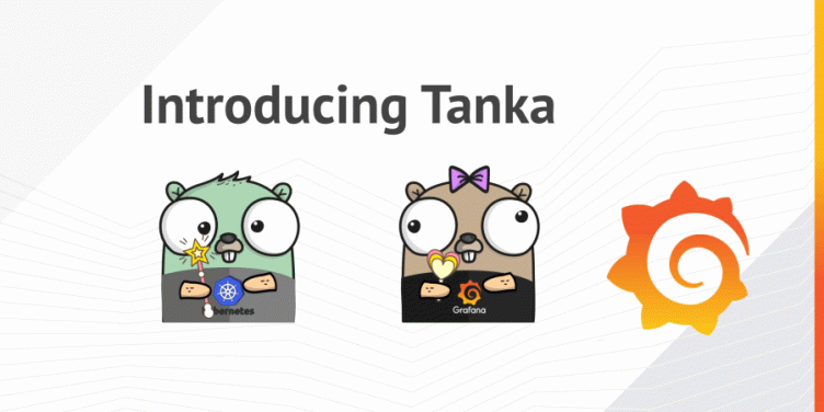 Introducing Tanka, Our Way of Deploying to Kubernetes