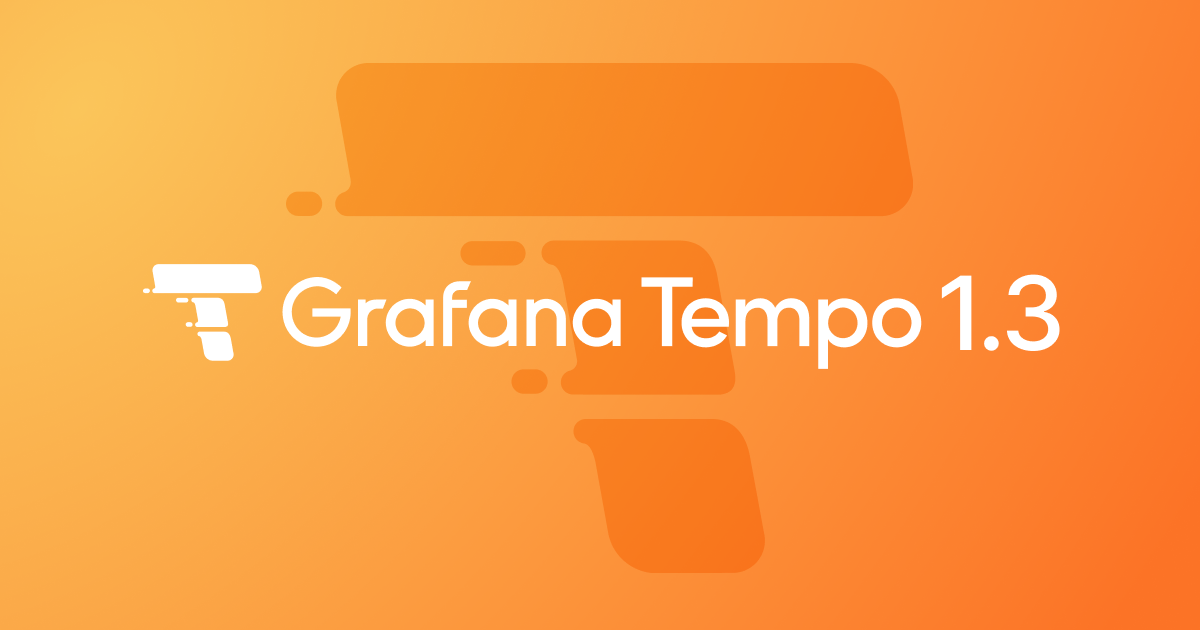 Grafana Tempo 1.3 released: backend datastore search, auto-forget compactors, and more!