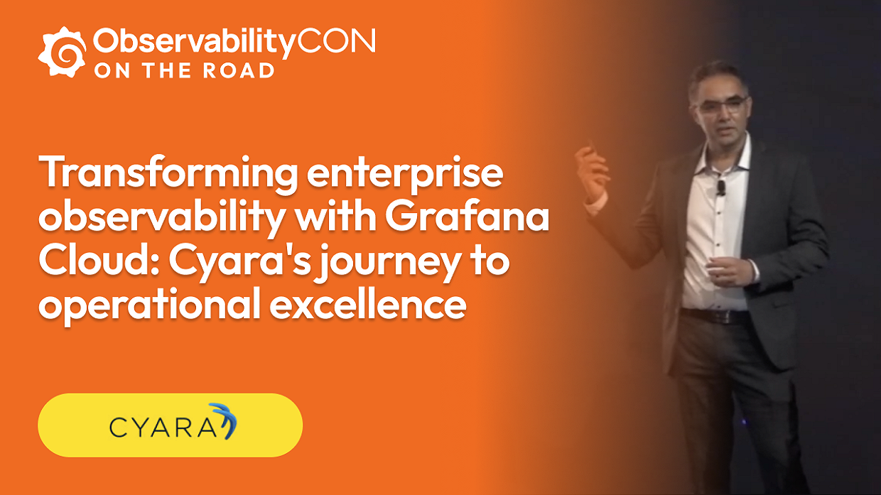 Transforming enterprise observability with Grafana Cloud: Cyara's ...