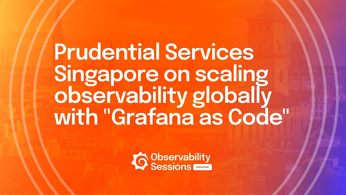 Scaling observability across regions with "Grafana as Code"