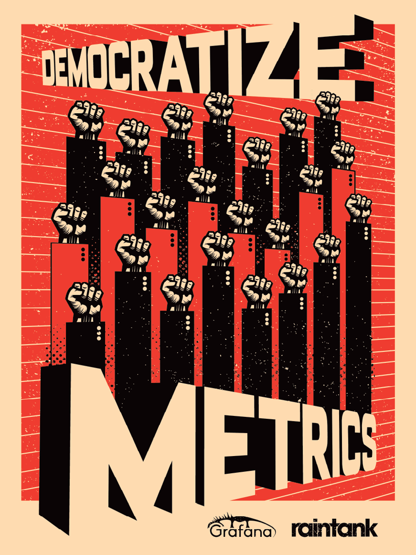 Democratize Metrics