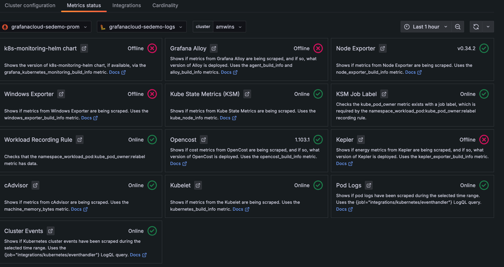 **Metrics status** tab with status indicators for one Cluster **Metrics status** tab with status indicators for one Cluster